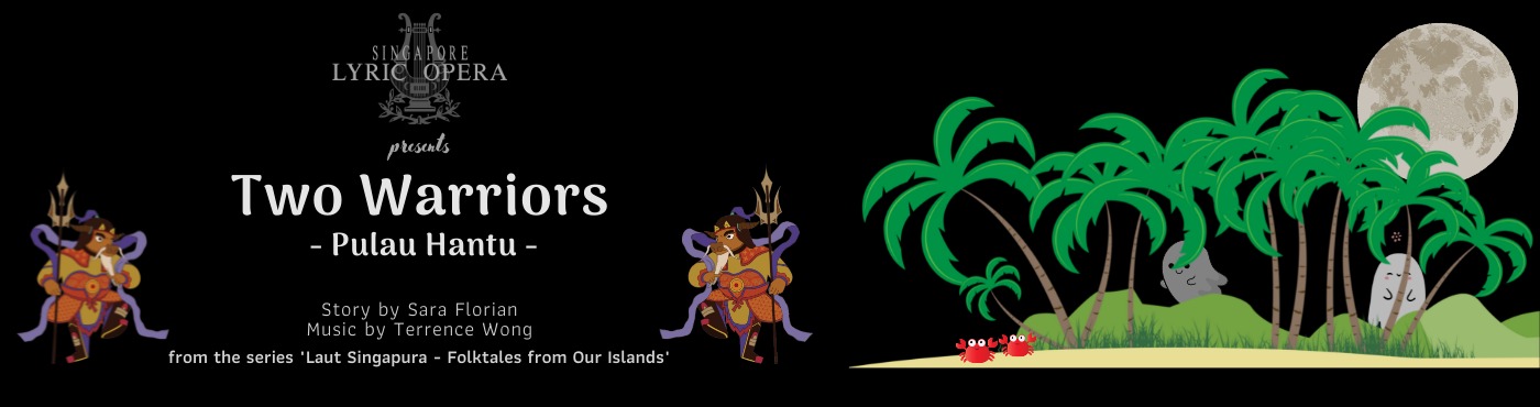 4. The Two Warriors of Pulau Hantu - Banners