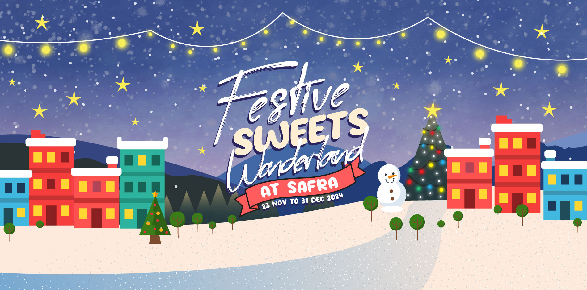 SAFRA-Festive-Sweets-Wonderland-2024-HeroBanner