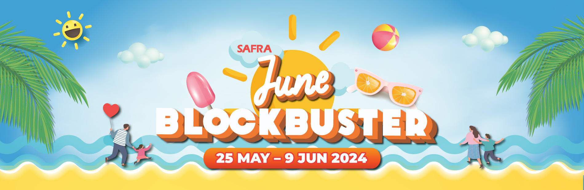 SAFRA June Blockbuster 2024