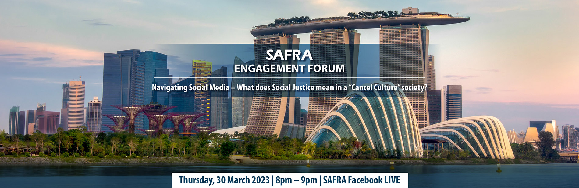 SAFRA Engagement Forum 30 March Facebook LIVE 8pm - 9pm